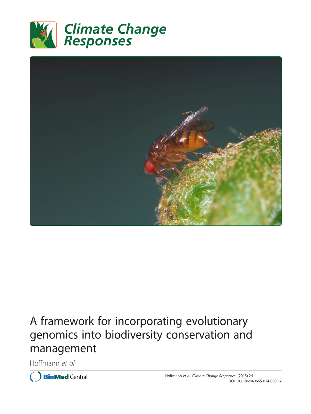 A Framework for Incorporating Evolutionary Genomics Into Biodiversity Conservation and Management Hoffmann Et Al