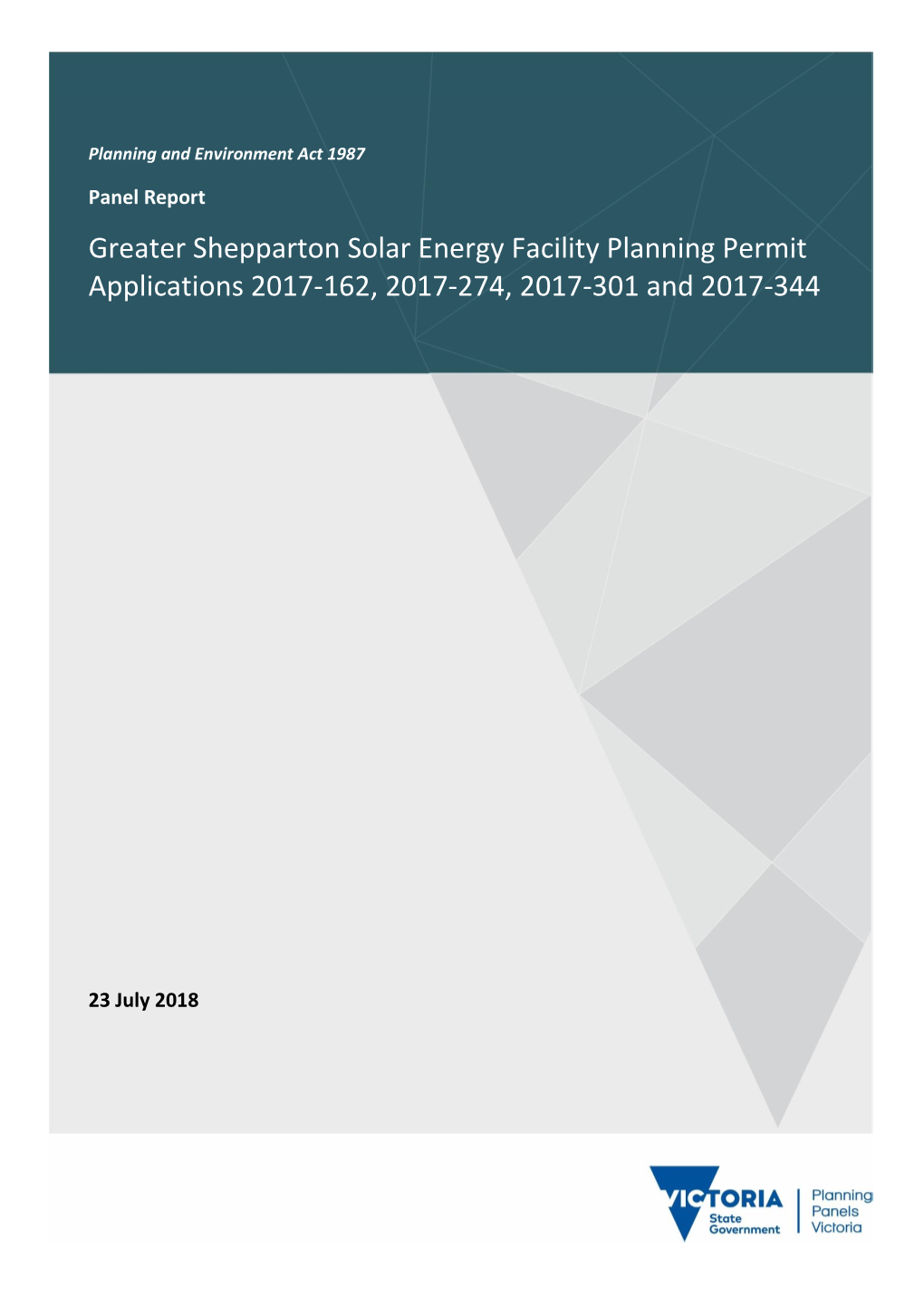 Greater Shepparton Solar Energy Facility Planning Permit Applications 2017-162, 2017-274, 2017-301 and 2017-344