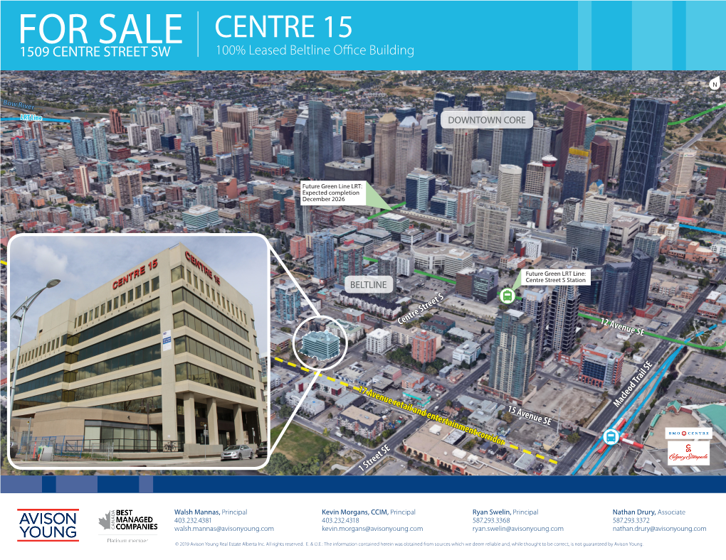 FOR SALE CENTRE 15 1509 CENTRE STREET SW 100% Leased Beltline Office Building