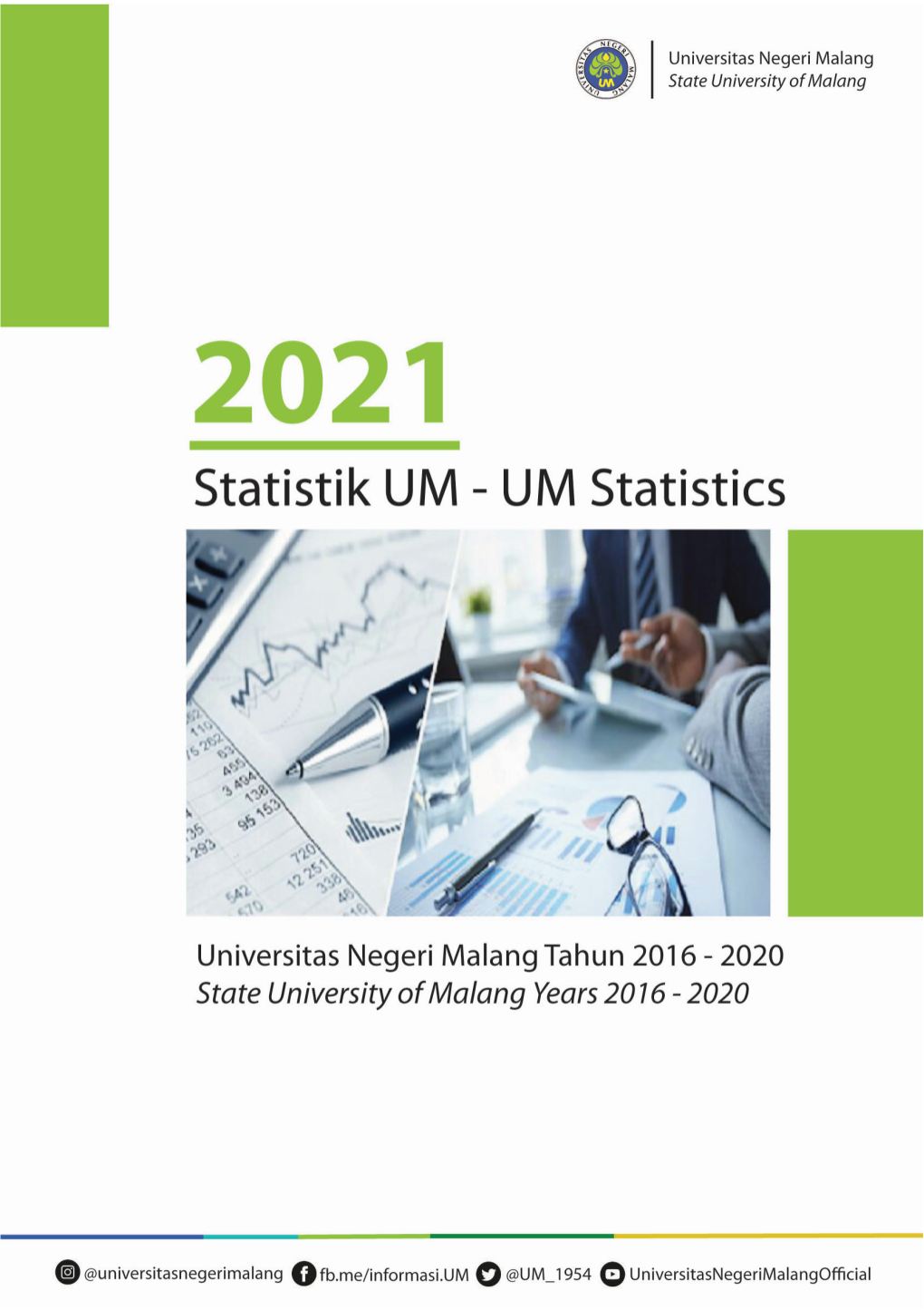Statistik Perkembangan UM Tahun 2016-2020