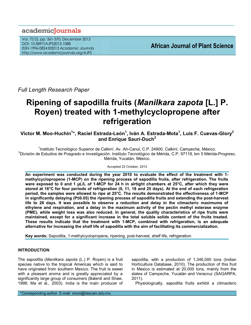 Ripening of Sapodilla Fruits (Manilkara Zapota [L.] P. Royen) Treated with 1-Methylcyclopropene After Refrigeration