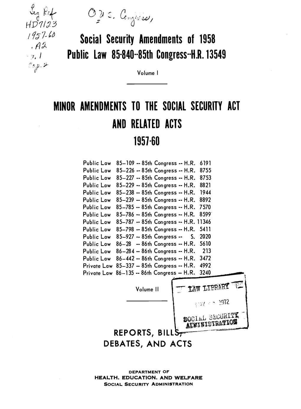 Social Security Amendments of 1957-60 Vol 1