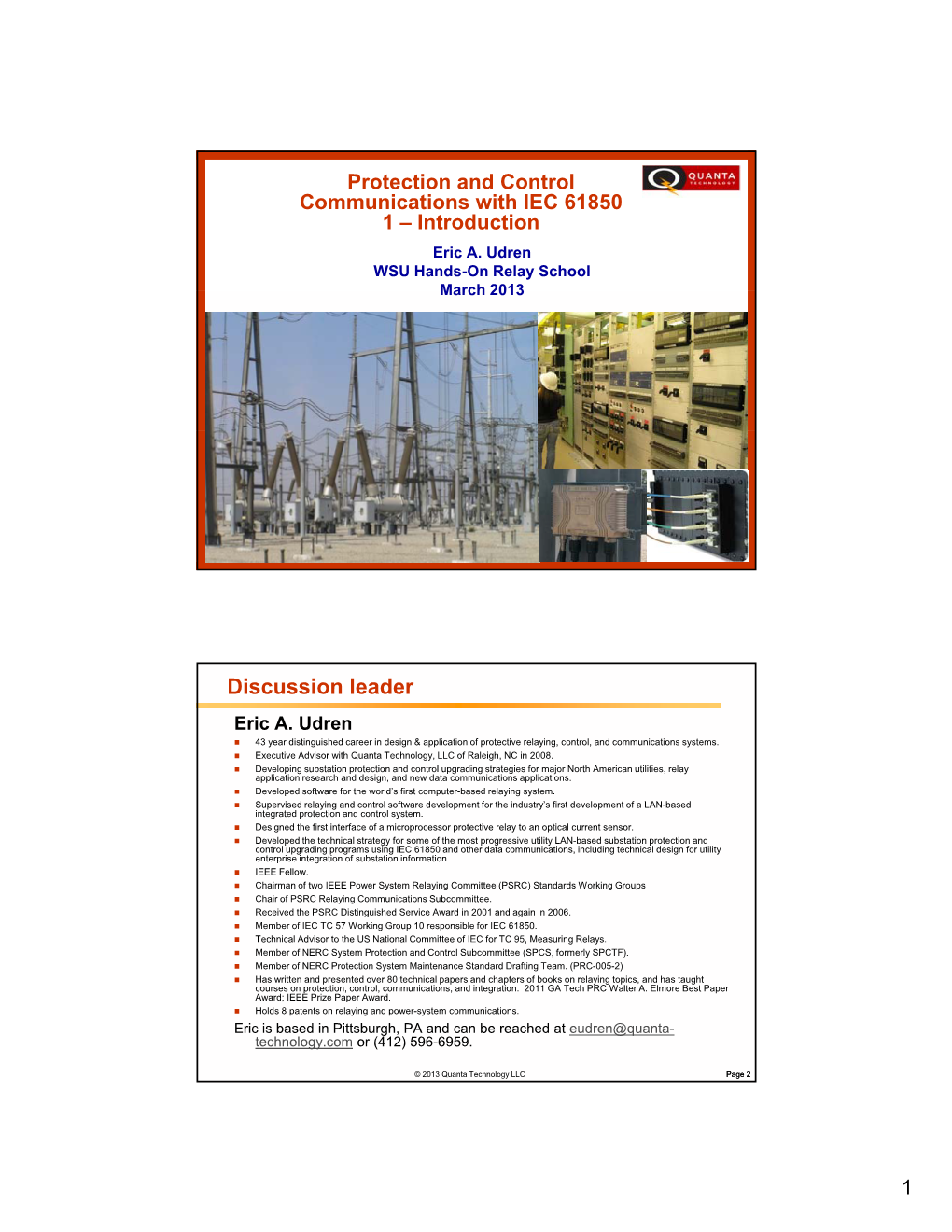 Protection and Control Communications with IEC 61850 1 – Introduction Eric A