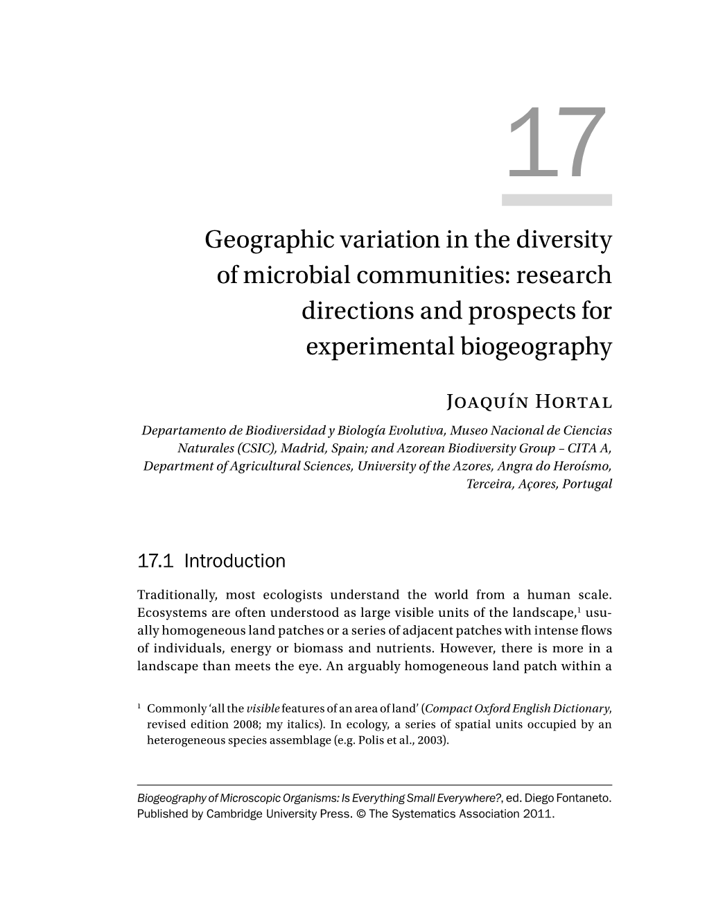Geographic Variation in the Diversity of Microbial Communities: Research Directions and Prospects for Experimental Biogeography