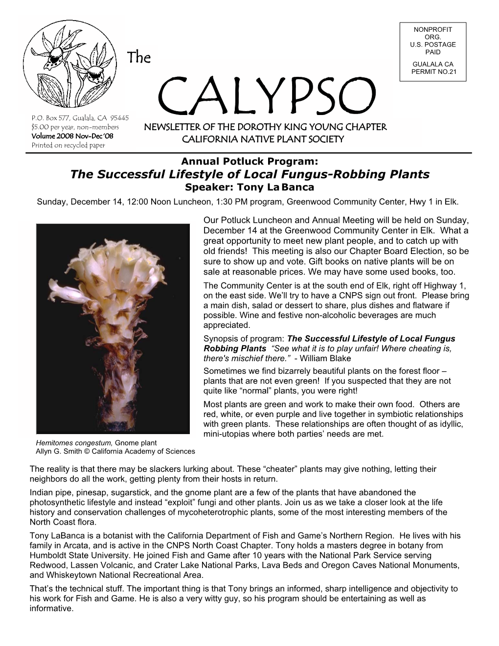 CALYPSO $5.00 Per Year, Non-Members NEWSLETTER of the DOROTHY KING YOUNG CHAPTER Volume 2008 Nov-Dec ‘08 CALIFORNIA NATIVE PLANT SOCIETY