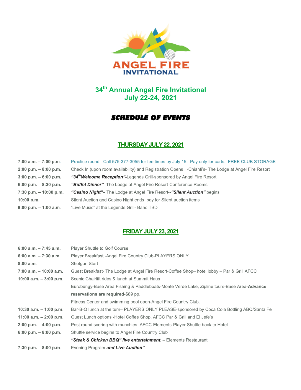 34Th Annual Angel Fire Invitational July 22-24, 2021 SCHEDULE OF