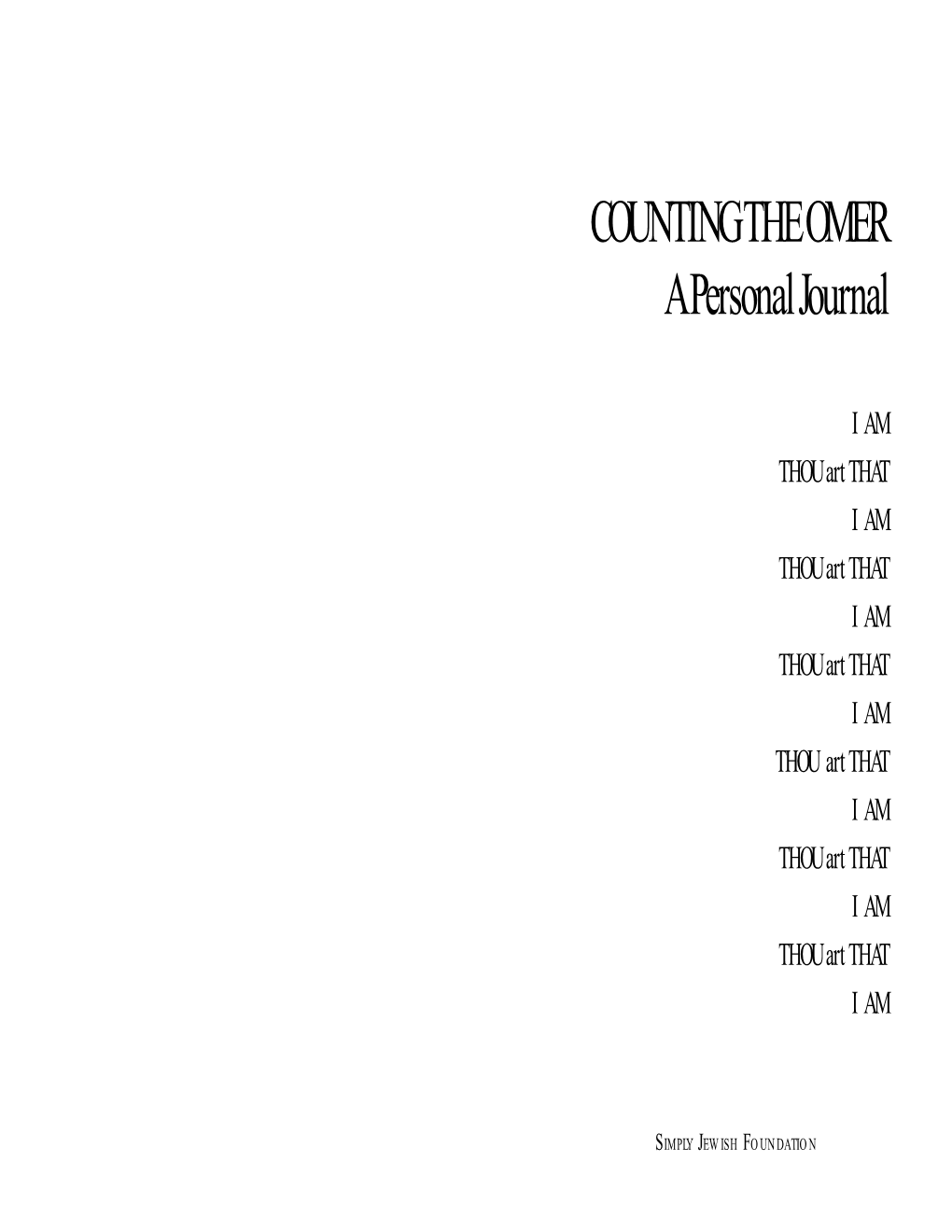 COUNTING the OMER a Personal Journal