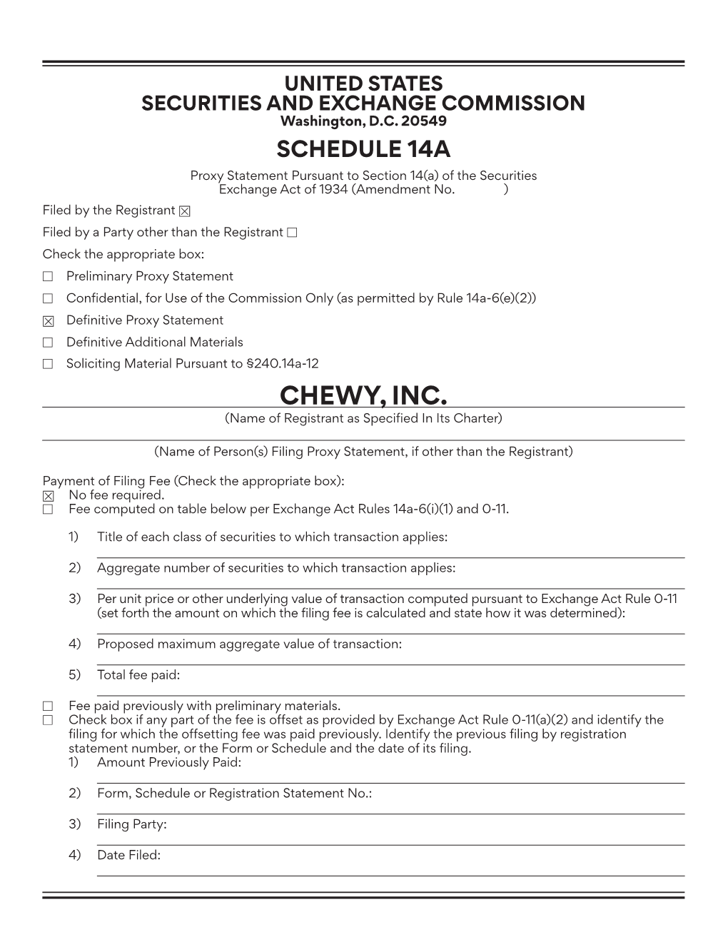 CHEWY, INC. (Name of Registrant As Specified in Its Charter)