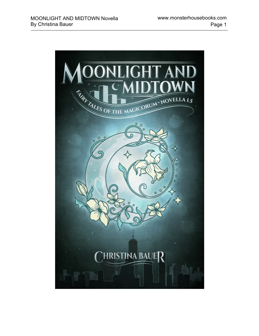 MOONLIGHT and MIDTOWN Novella by Christina Bauer Www