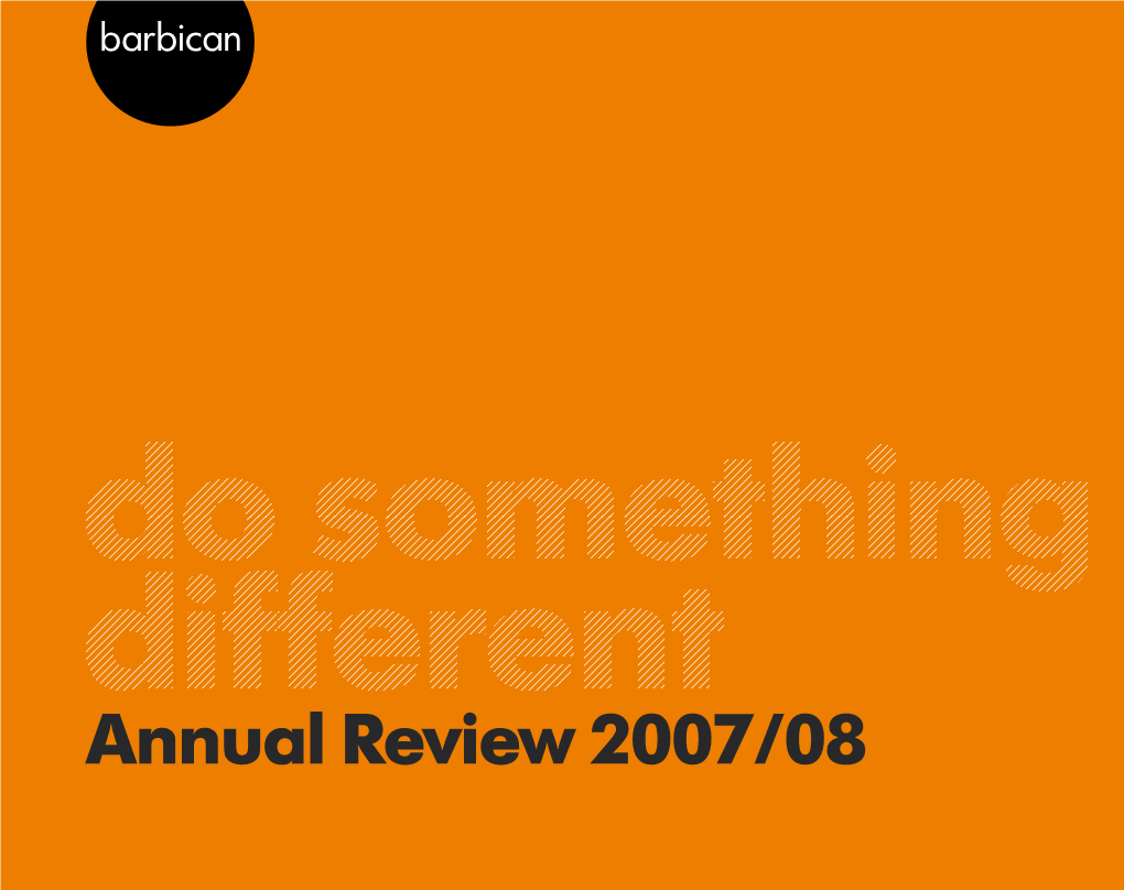 Annual Review 2007/08 Do Something Different