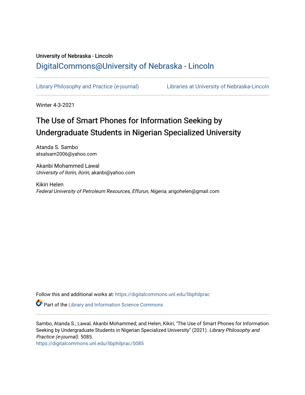 The Use of Smart Phones for Information Seeking by Undergraduate Students in Nigerian Specialized University