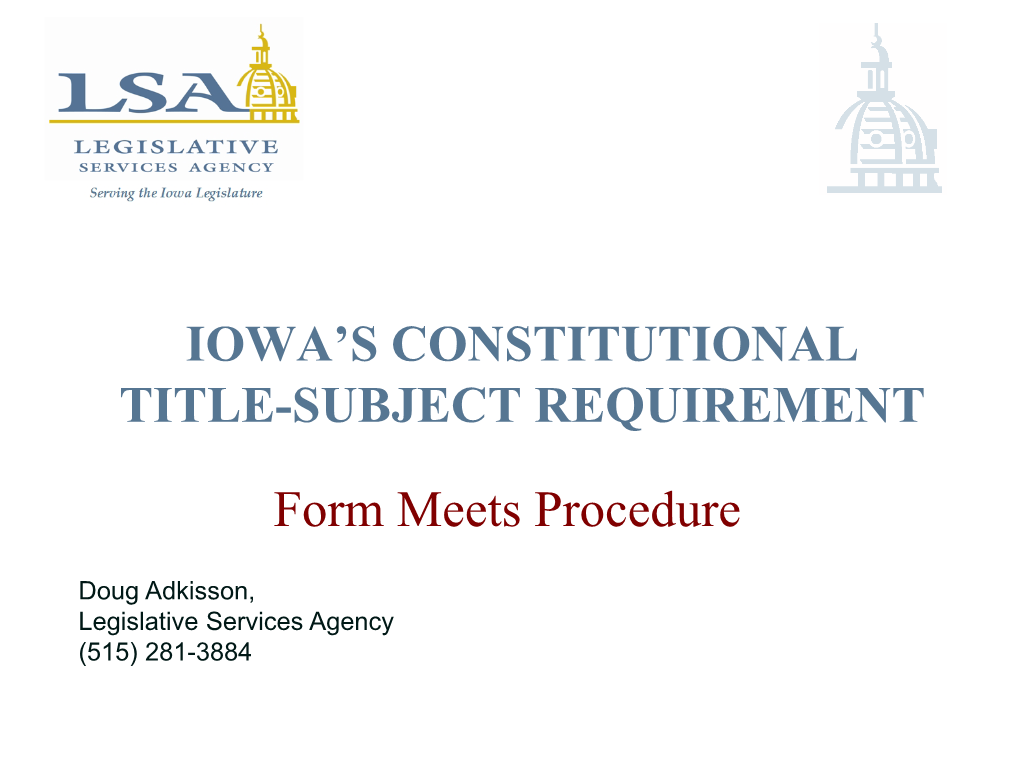 Iowa's Constitutional Title-Subject Requirement