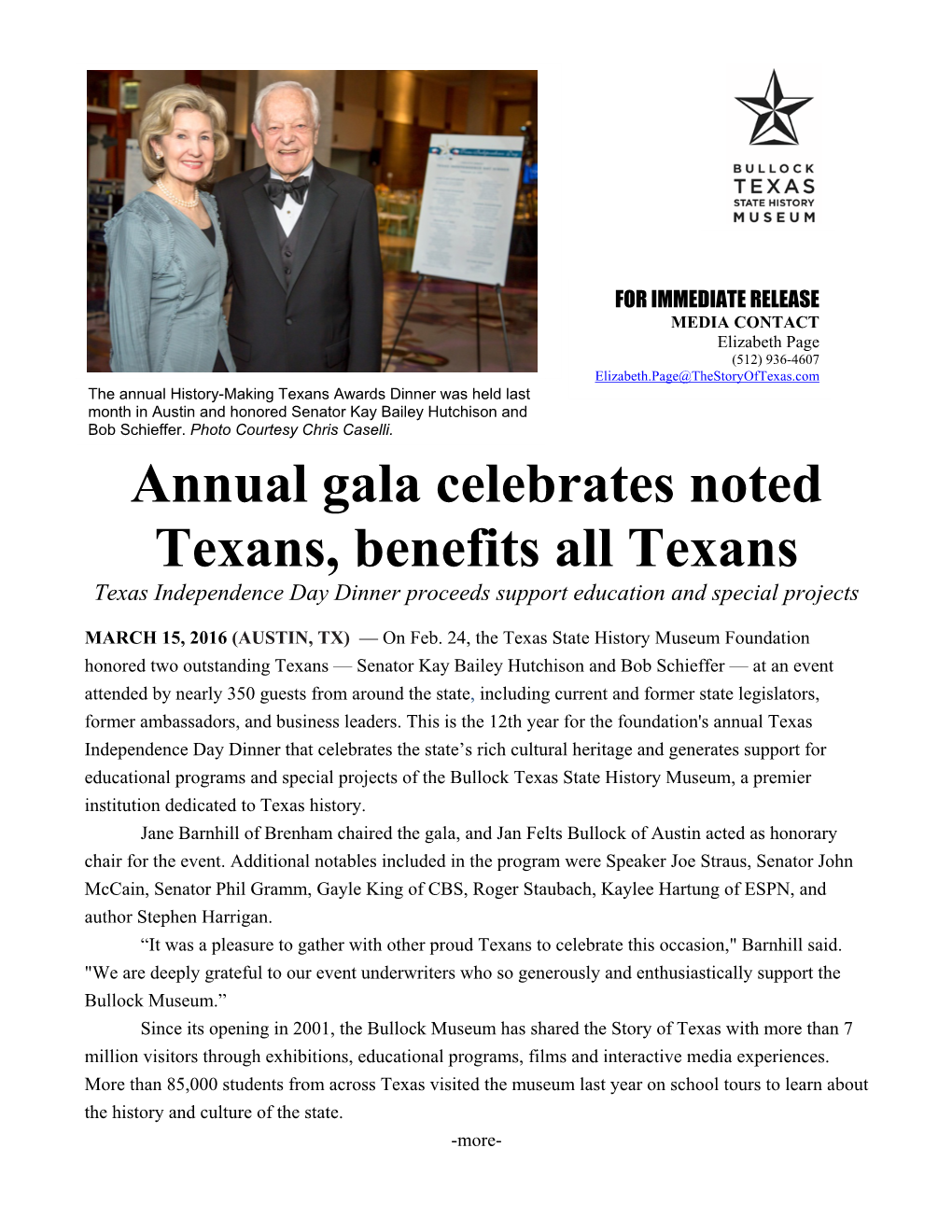 Annual Gala Celebrates Noted Texans, Benefits All Texans Texas Independence Day Dinner Proceeds Support Education and Special Projects