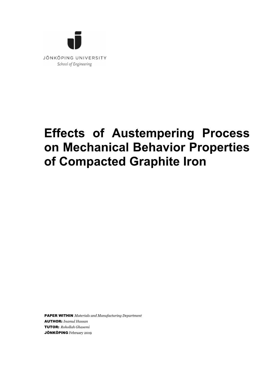 Effects of Austempering Process on Mechanical Behavior Properties of Compacted Graphite Iron