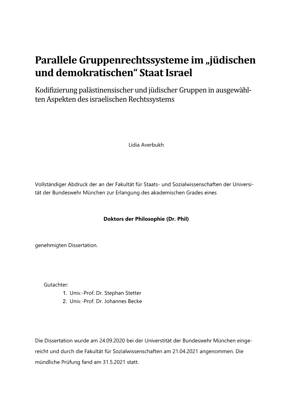 „Jüdischen Und Demokratischen“ Staat Israel