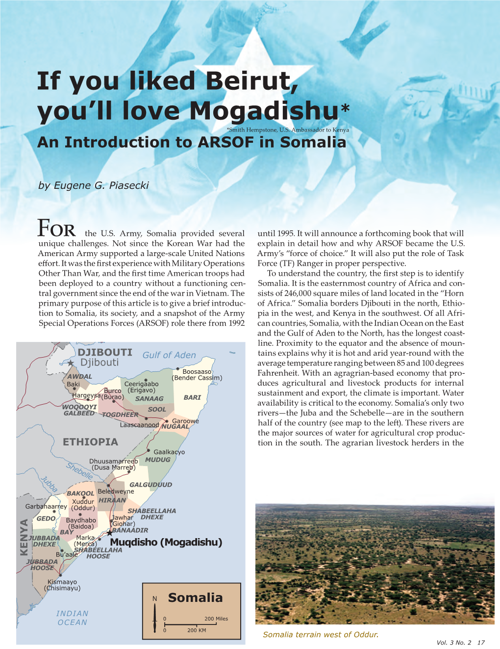 If You Liked Beirut, You'll Love Mogadishu* An
