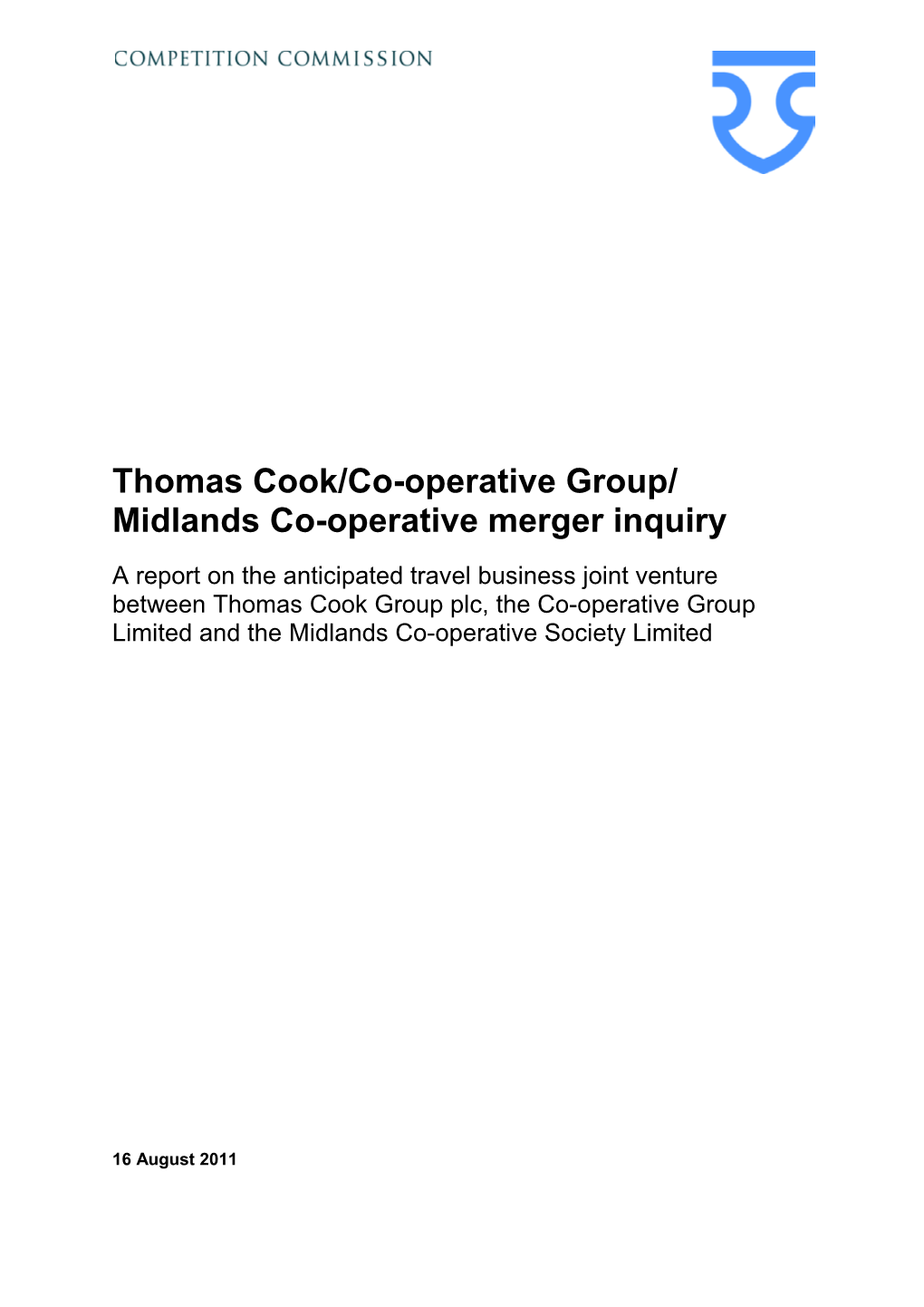 Thomas Cook/Co-Op/Midlands Joint Venture Final Report