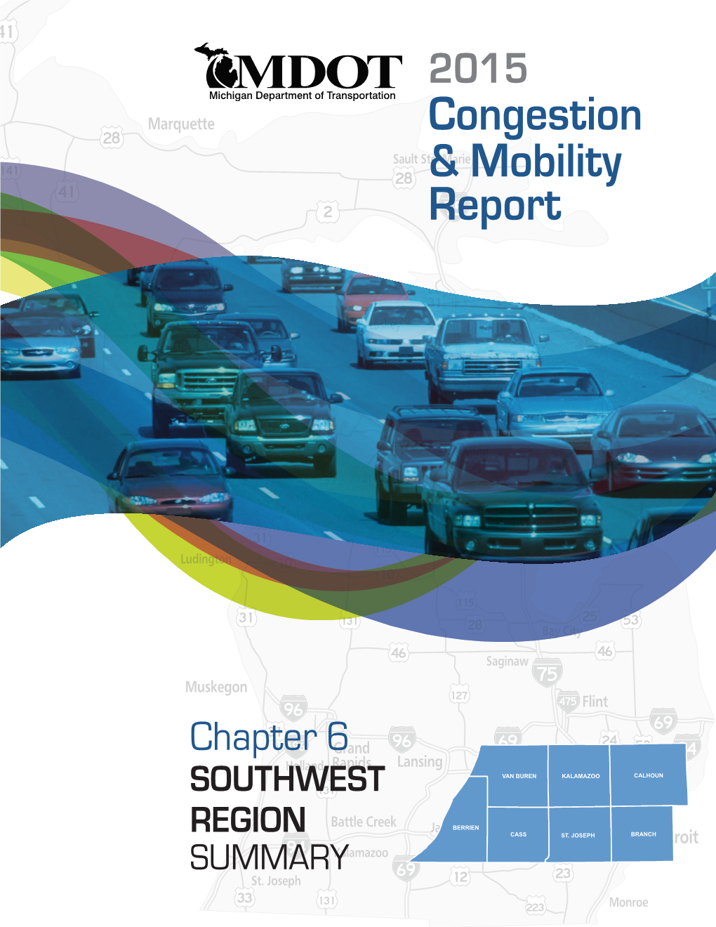 MDOT 2015 C M Report Chapter 6