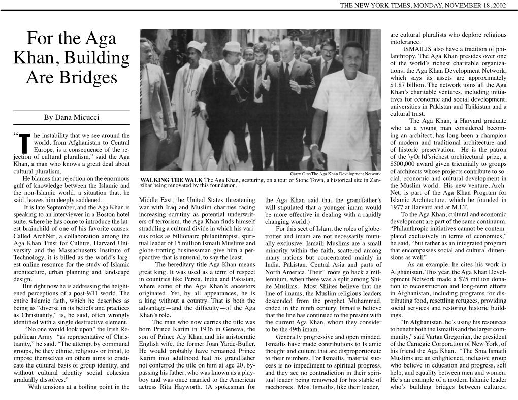 For the Aga Khan, Building Are Bridges