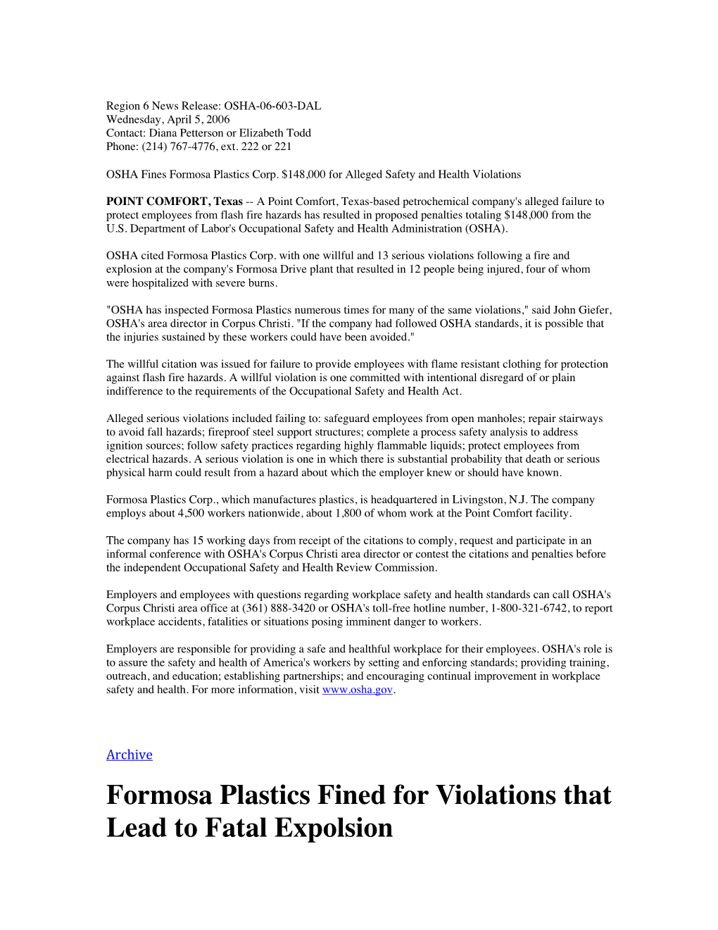 Formosa Plastics Fined for Violations That Lead to Fatal Expolsion OSHA Has Issued Citations and Proposed Penalties to Formosa Plastics Corp
