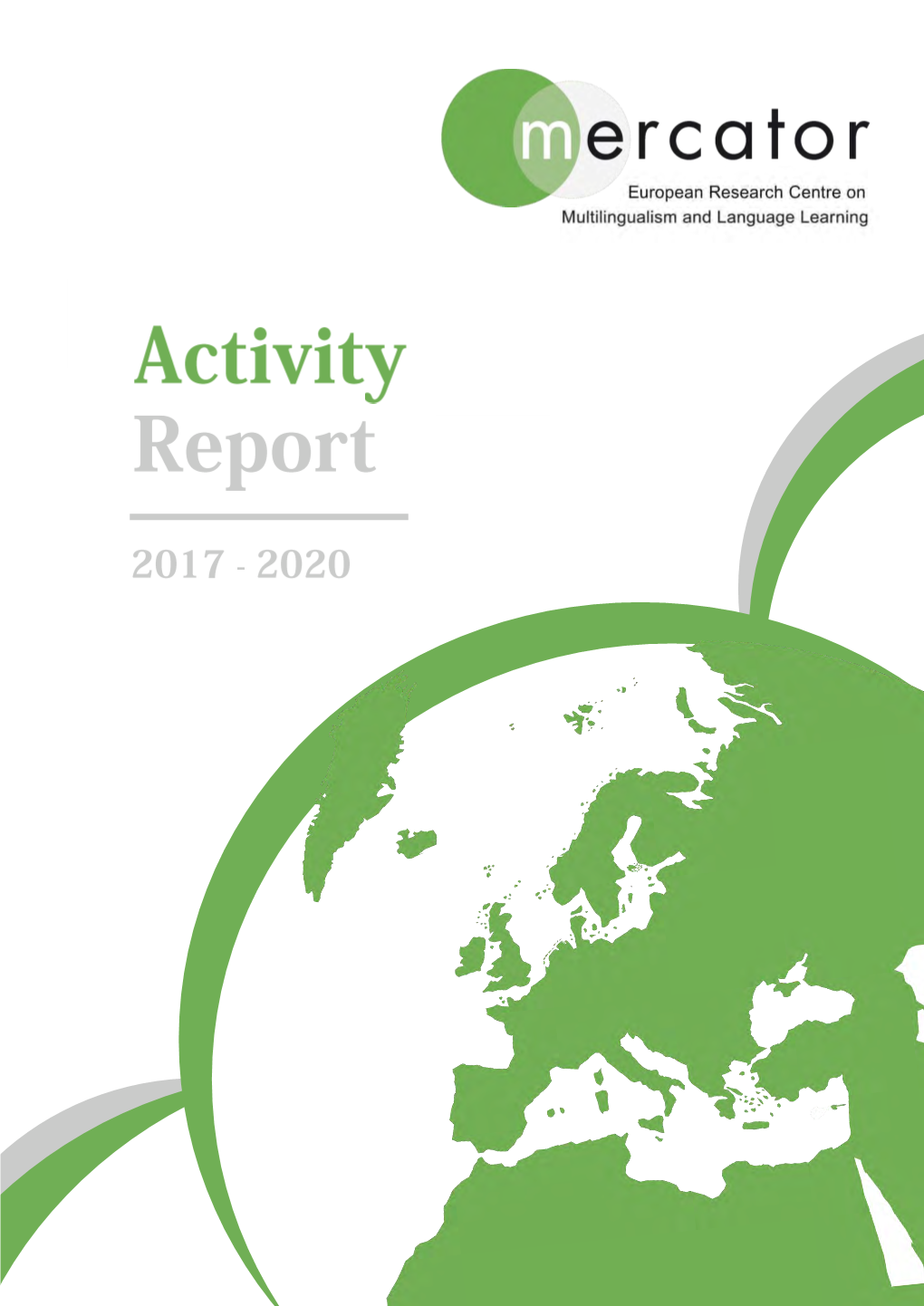 Mercator European Research Centre: Activity