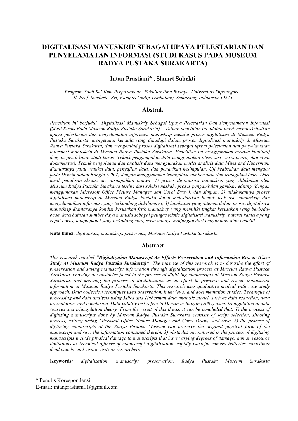 Digitalisasi Manuskrip Sebagai Upaya Pelestarian Dan Penyelamatan Informasi (Studi Kasus Pada Museum Radya Pustaka Surakarta)