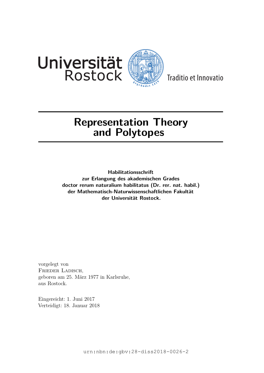 Representation Theory and Polytopes