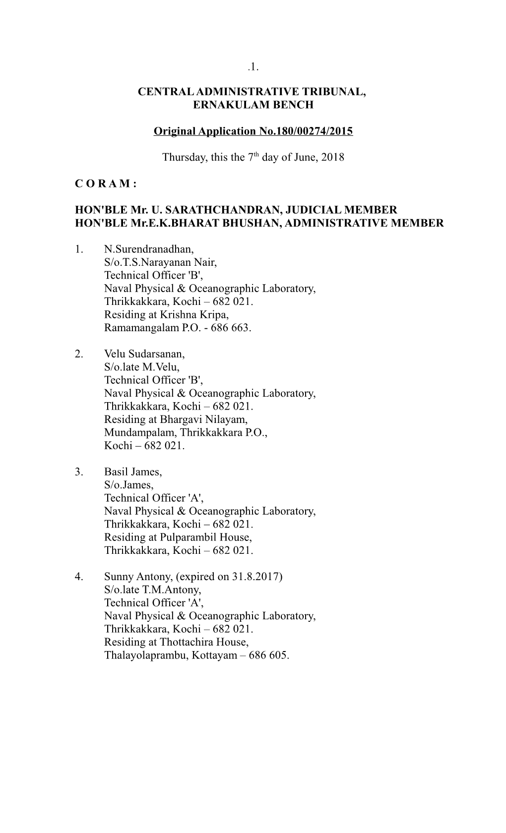 1. Central Administrative Tribunal, Ernakulam Bench