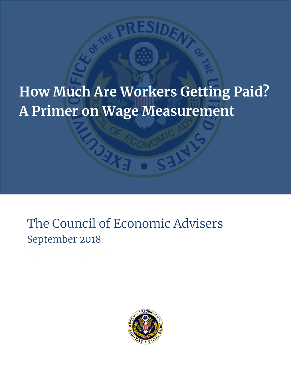 How Much Are Workers Getting Paid? a Primer on Wage Measurement