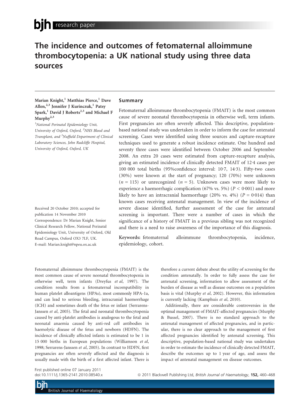 A UK National Study Using Three Data Sources