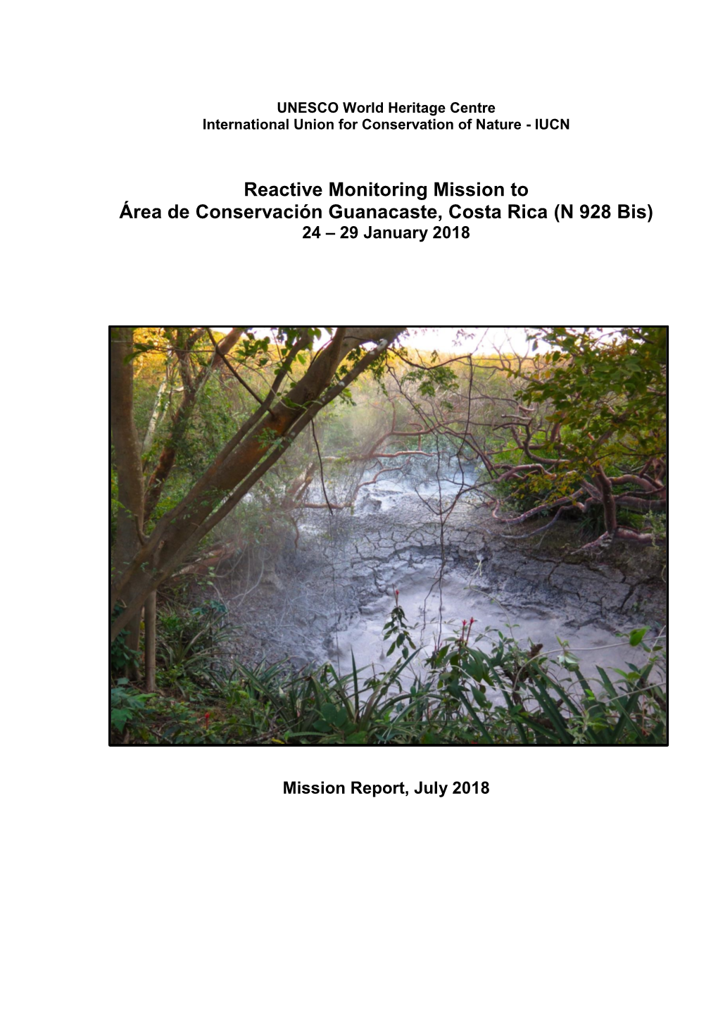 Reactive Monitoring Mission to Área De Conservación Guanacaste, Costa Rica (N 928 Bis) 24 – 29 January 2018