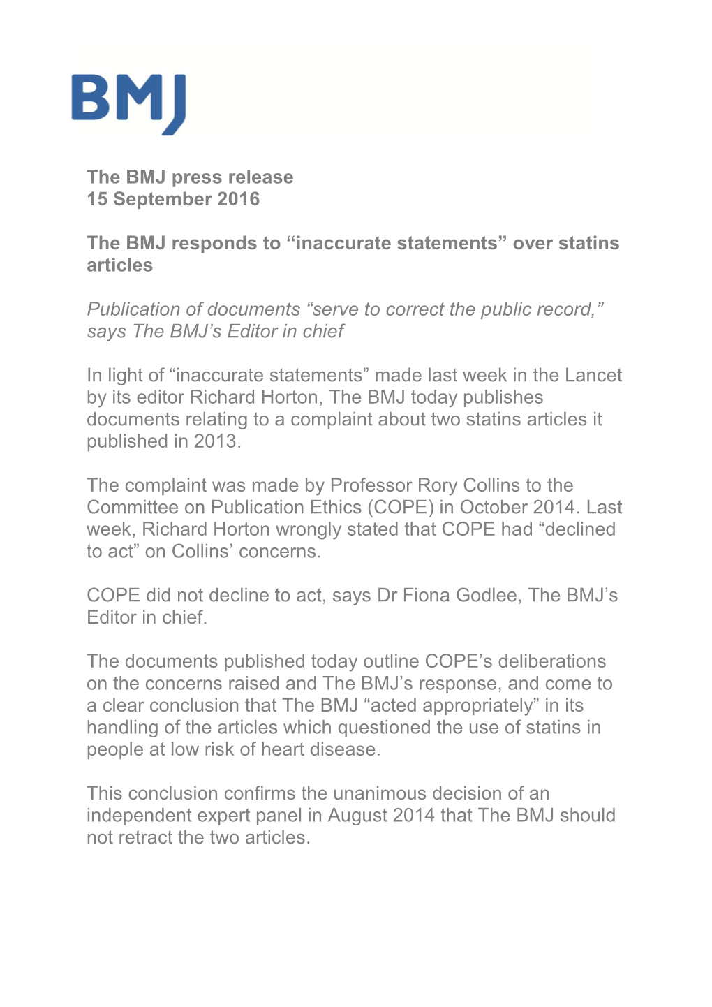 The BMJ Press Release 15 September 2016 the BMJ Responds To