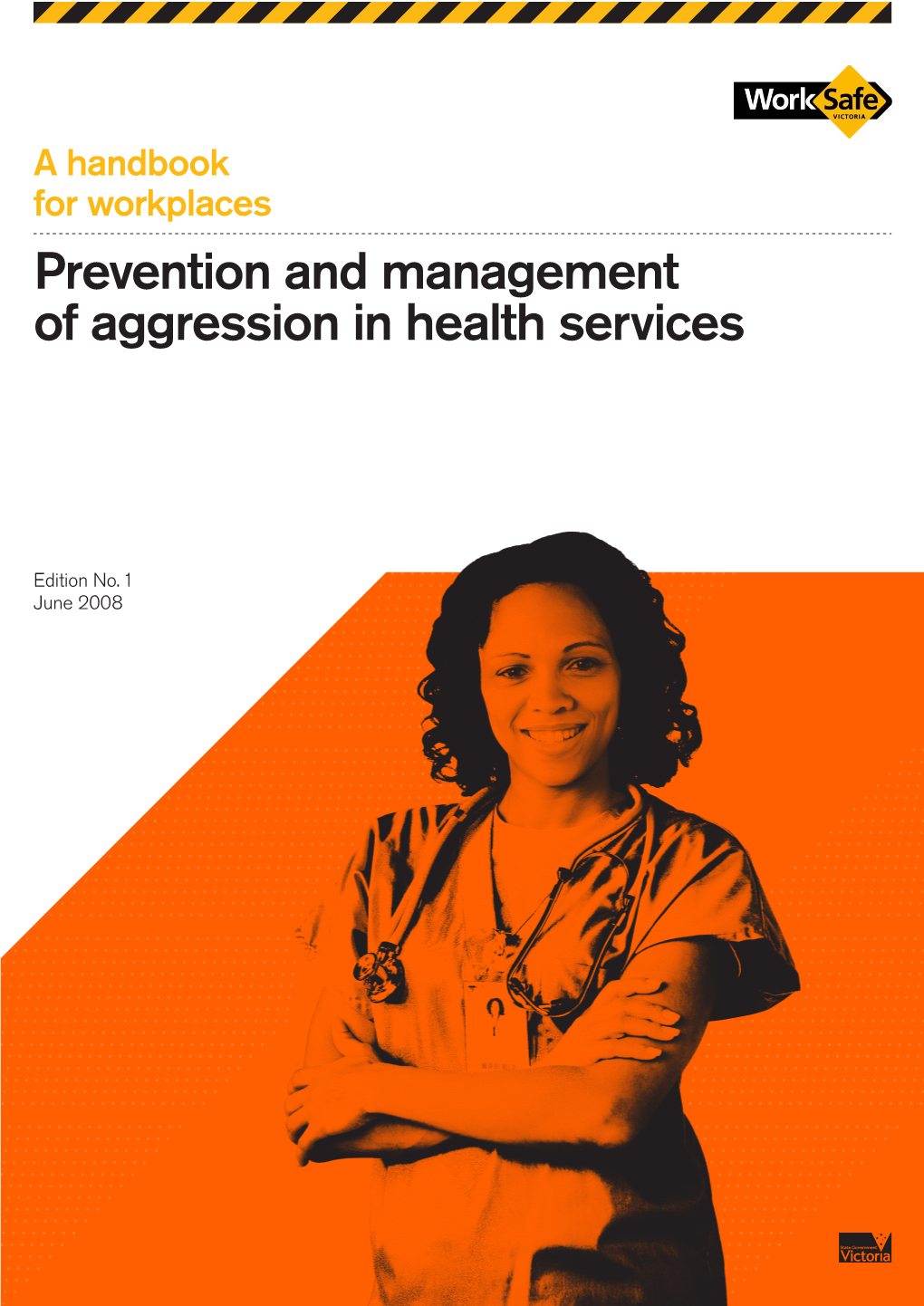 Prevention and Management of Aggression in Health Services