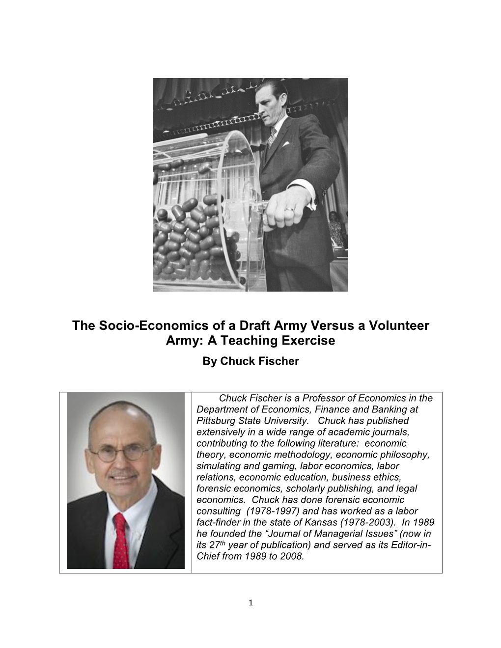The Socio-Economics of a Draft Army Versus a Volunteer Army: a Teaching Exercise by Chuck Fischer