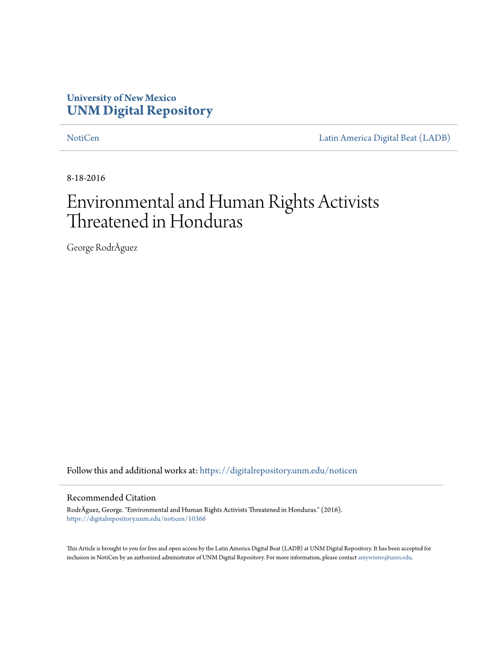 Environmental and Human Rights Activists Threatened in Honduras George Rodrãguez