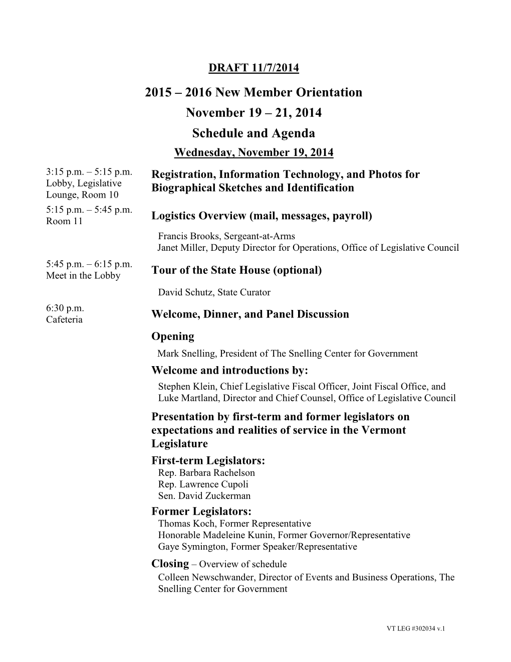 21, 2014 Schedule and Agenda Wednesday, November 19, 2014 3:15 P.M