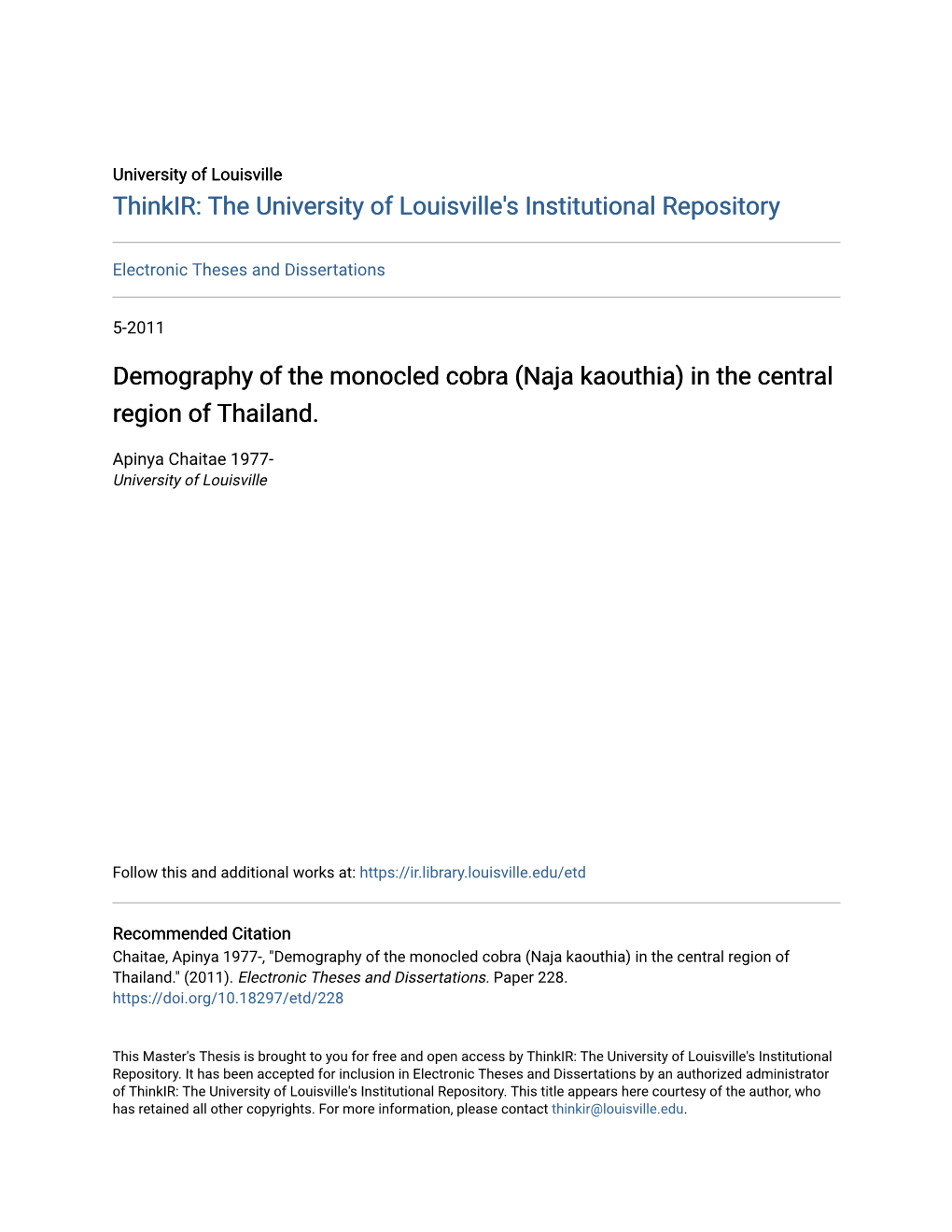 Demography of the Monocled Cobra (Naja Kaouthia) in the Central Region of Thailand