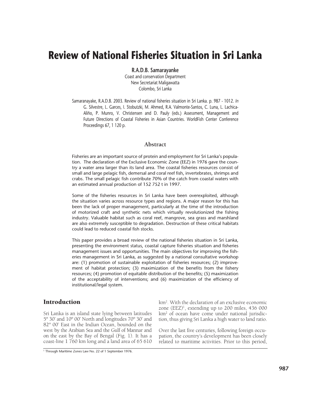 Review of National Fisheries Situation in Sri Lanka R.A.D.B