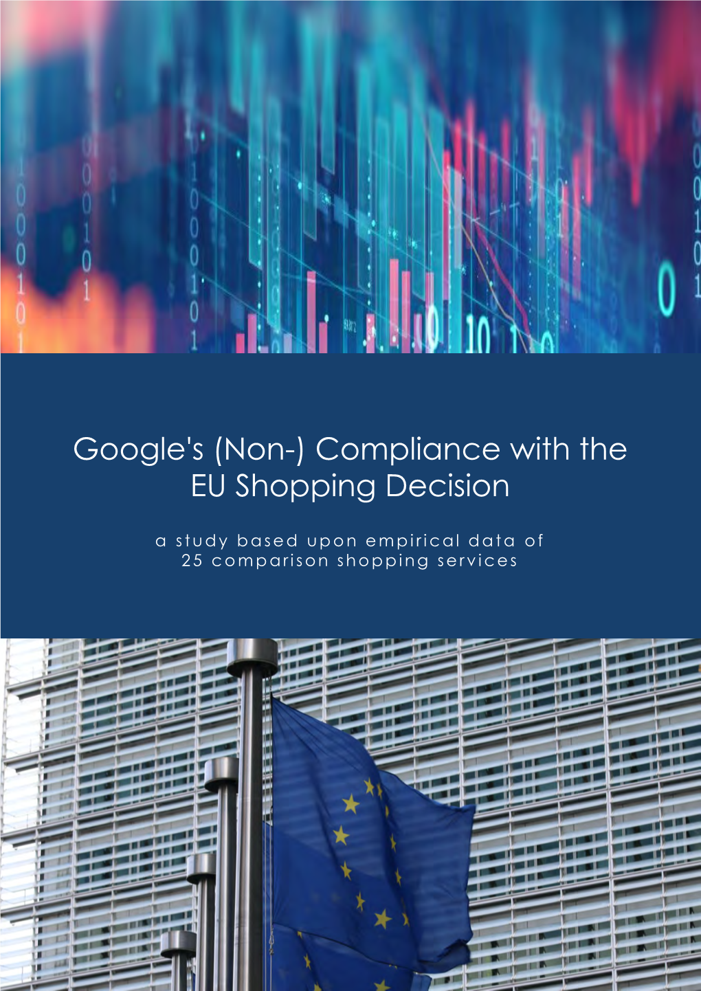 Google's (Non-) Compliance with the EU Shopping Decision