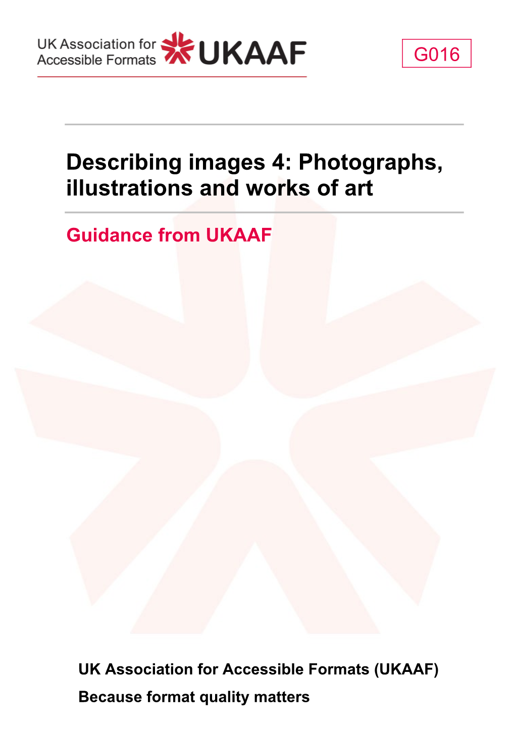 G016 Describing Images 4: Photographs, Illustrations and Works of Art