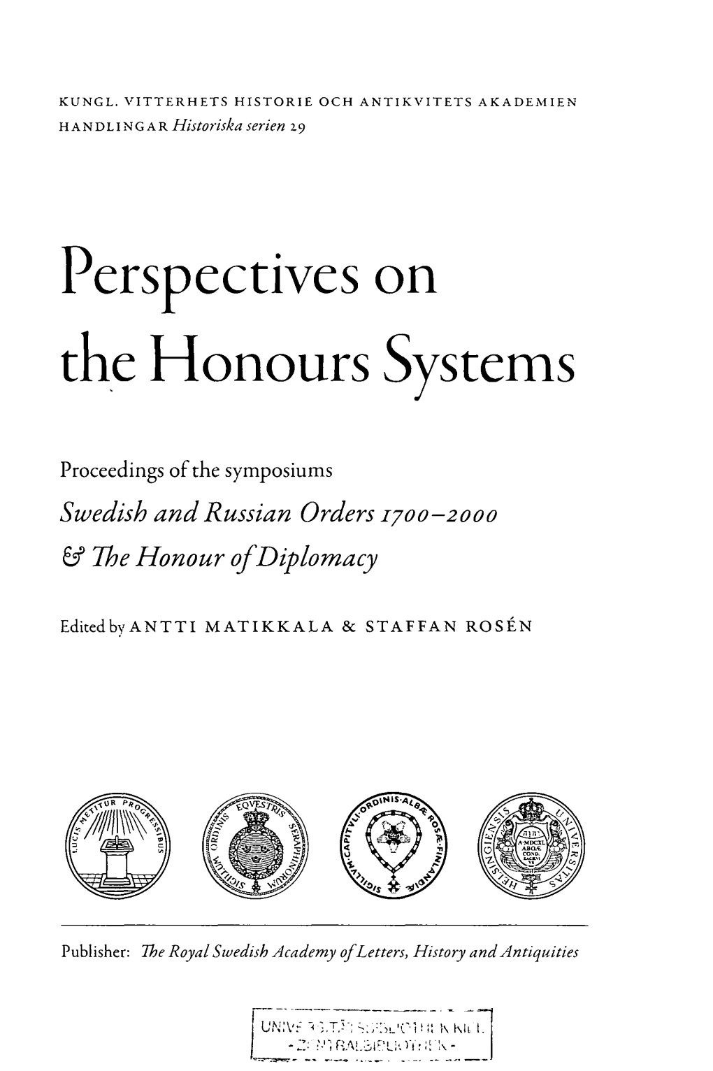 Perspectives on the Honours Systems