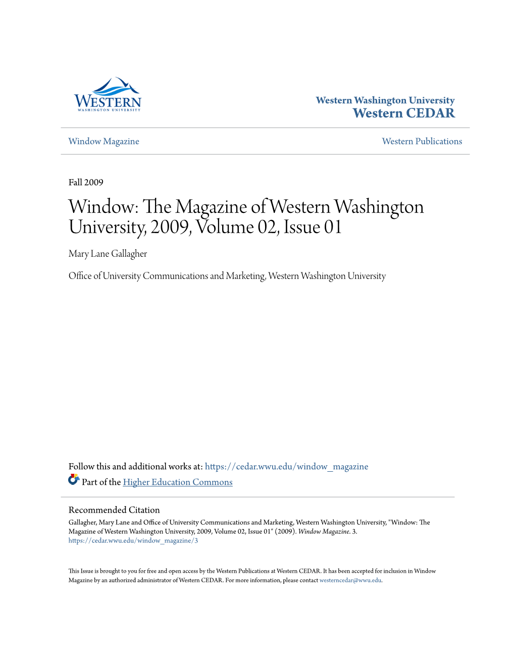 Window: the Magazine of Western Washington University, 2009, Volume 02, Issue 01" (2009)