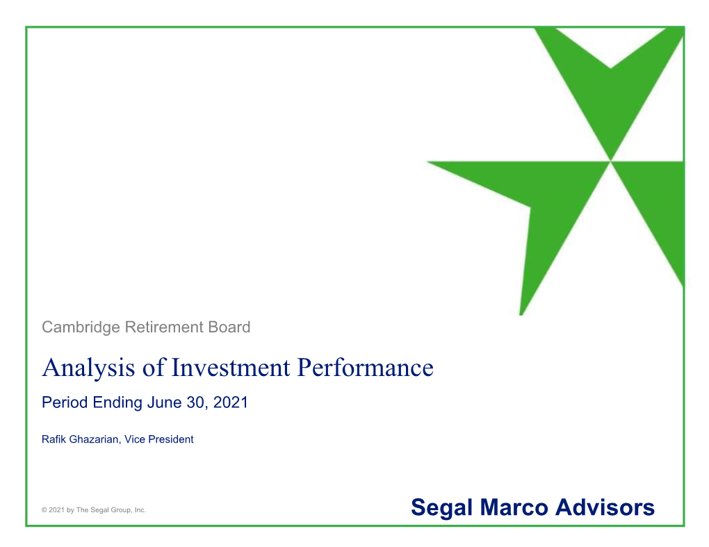 Analysis of Investment Performance Period Ending June 30, 2021