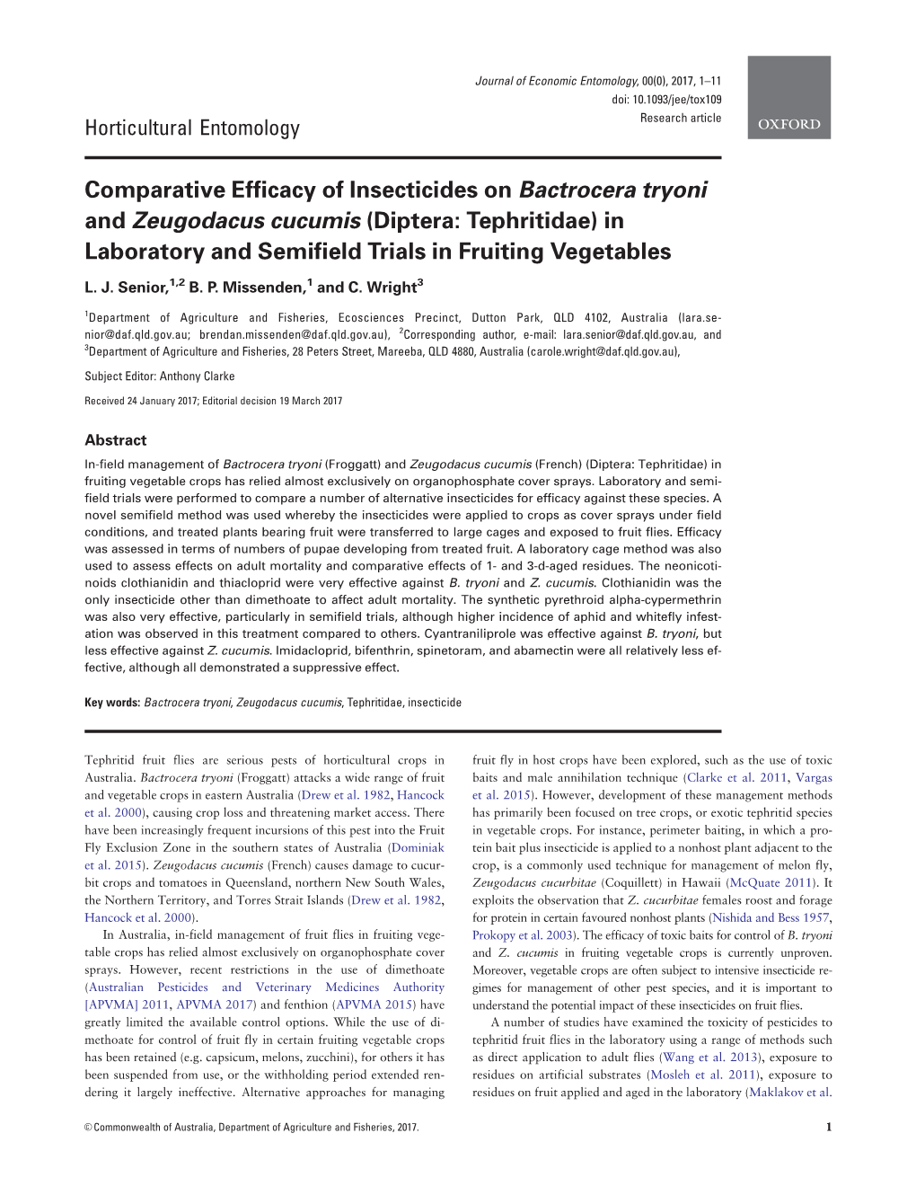 Comparative Efficacy of Insecticides on Bactrocera Tryoni and Zeugodacus Cucumis (Diptera: Tephritidae) in Laboratory and Semifield Trials in Fruiting Vegetables