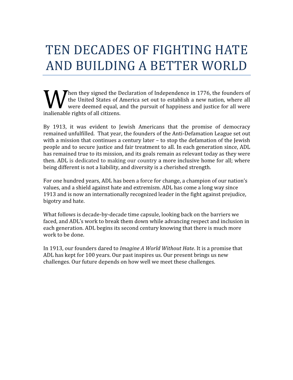 Ten Decades of Fighting Hate and Building a Better World