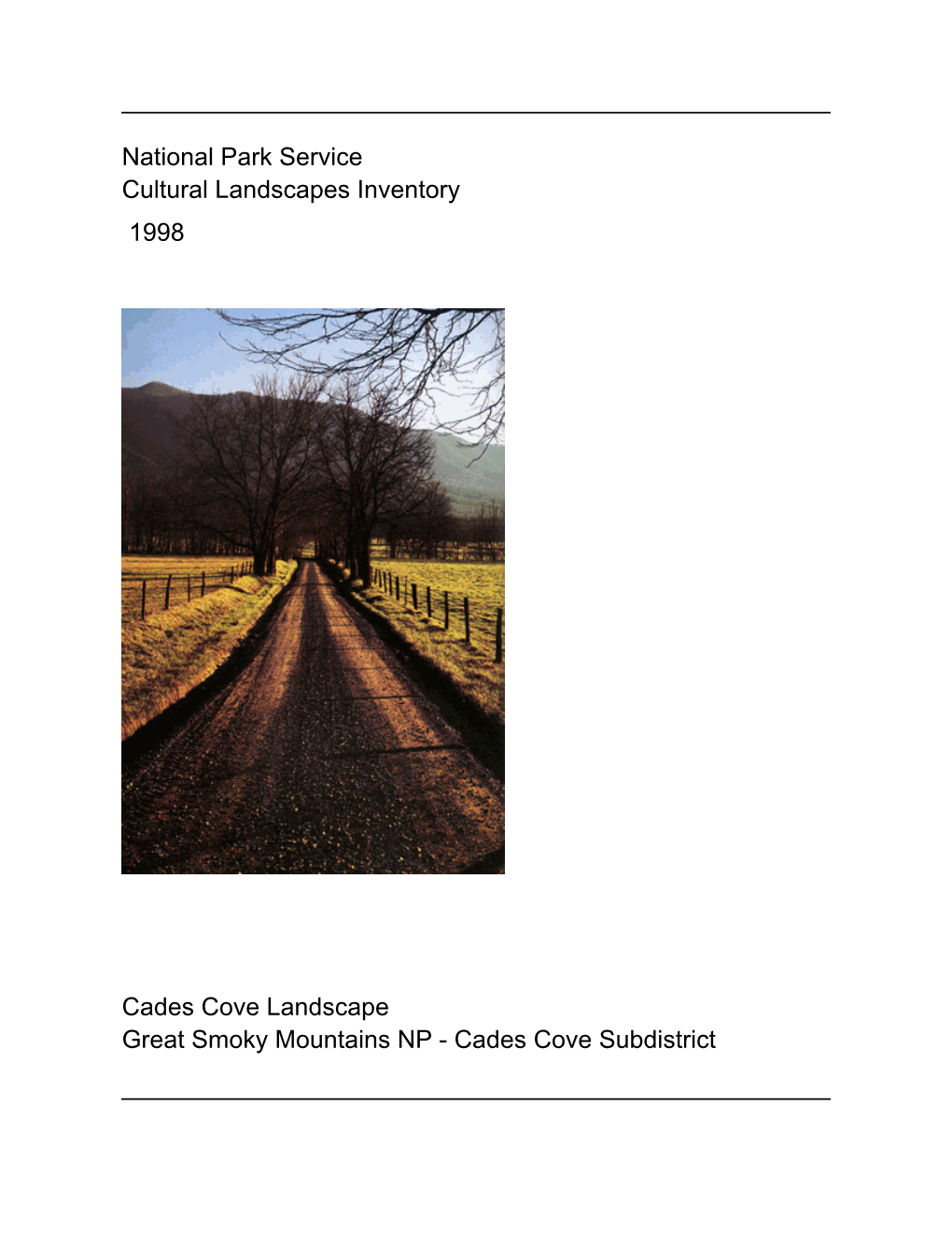 Cultural Landscapes Inventory, Cades Cove