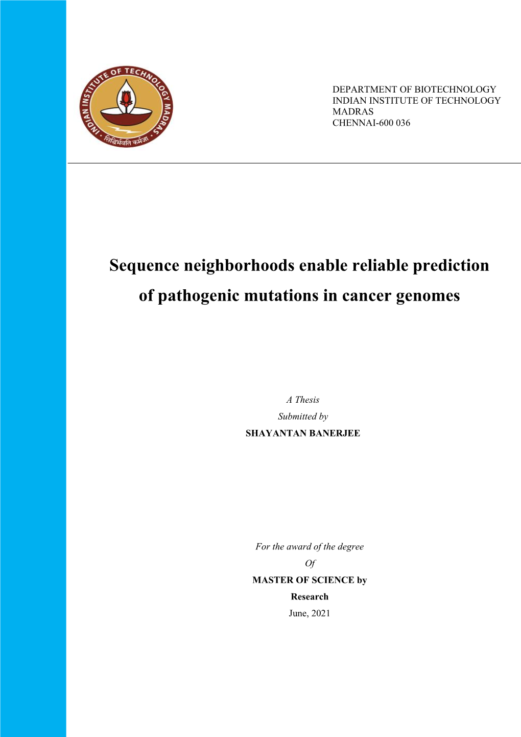 Sequence Neighborhoods Enable Reliable Prediction of Pathogenic