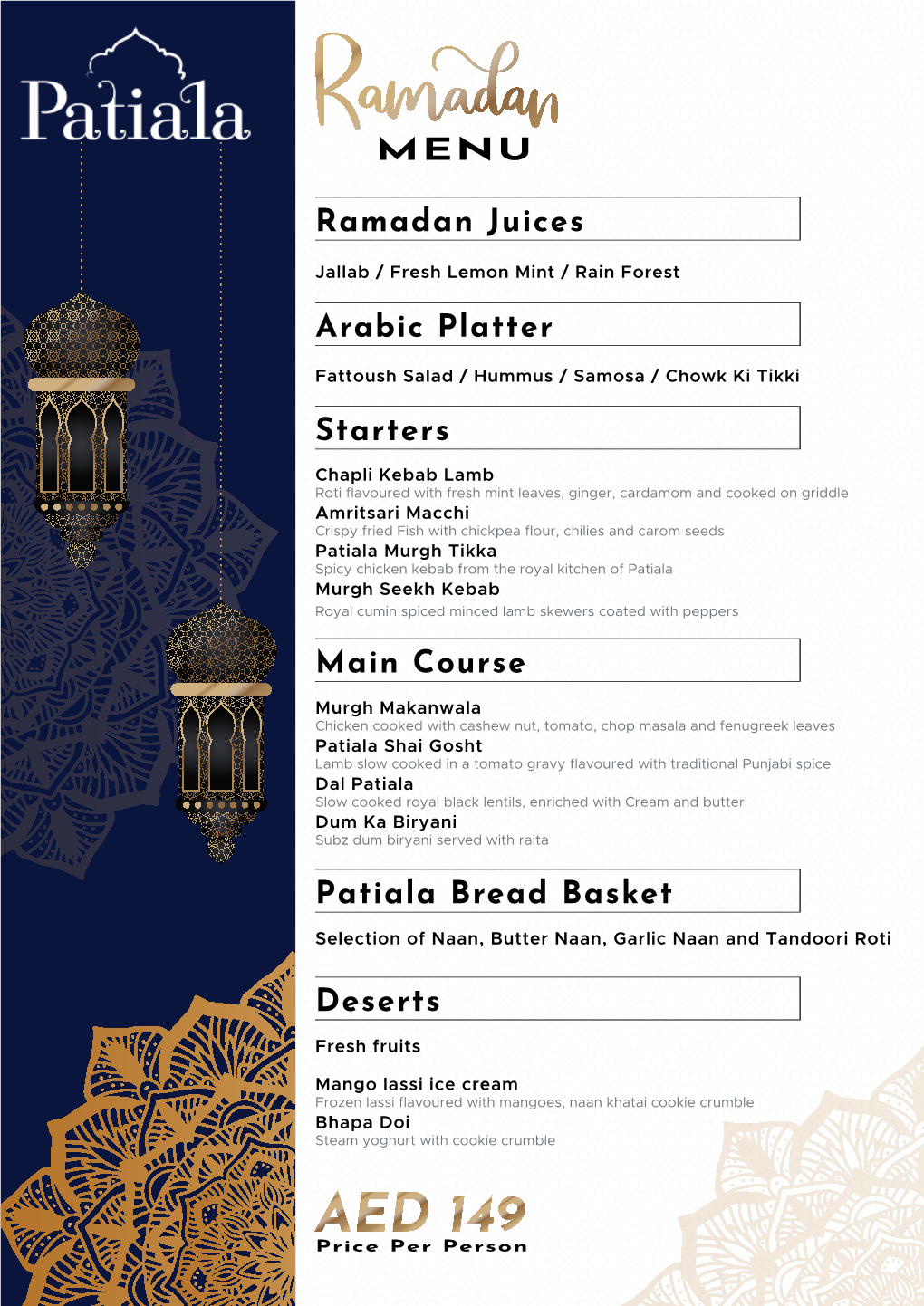 Ramadan Juices Arabic Platter Starters Main Course Deserts Patiala Bread Basket