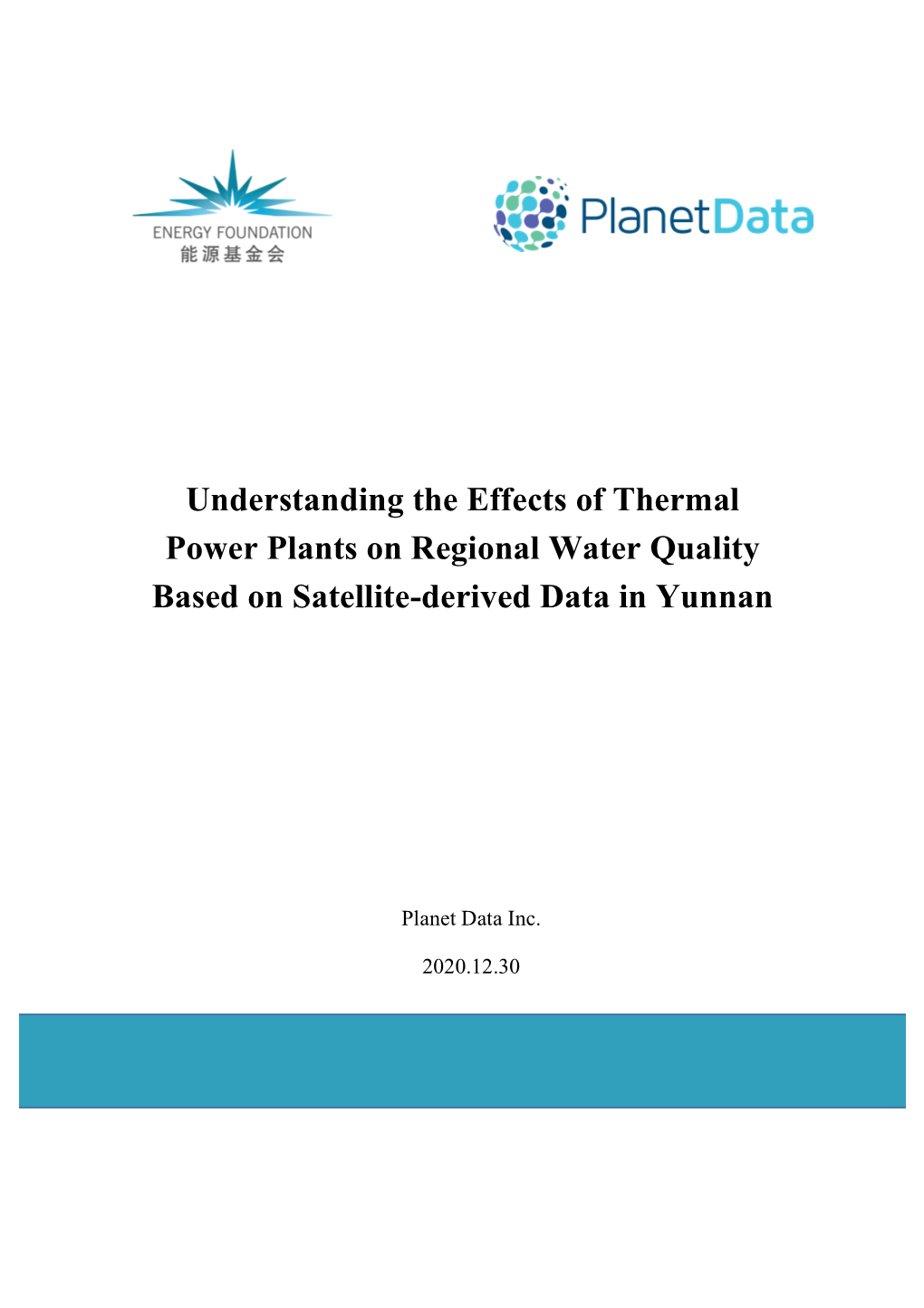 Understanding the Effects of Thermal Power Plants on Regional Water Quality Based on Satellite-Derived Data in Yunnan