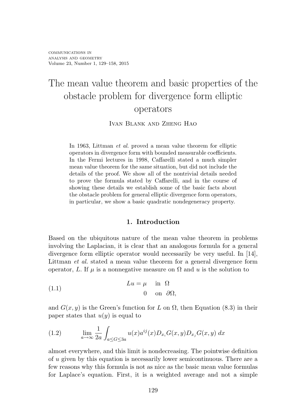 The Mean Value Theorem and Basic Properties of the Obstacle Problem for Divergence Form Elliptic Operators Ivan Blank and Zheng Hao